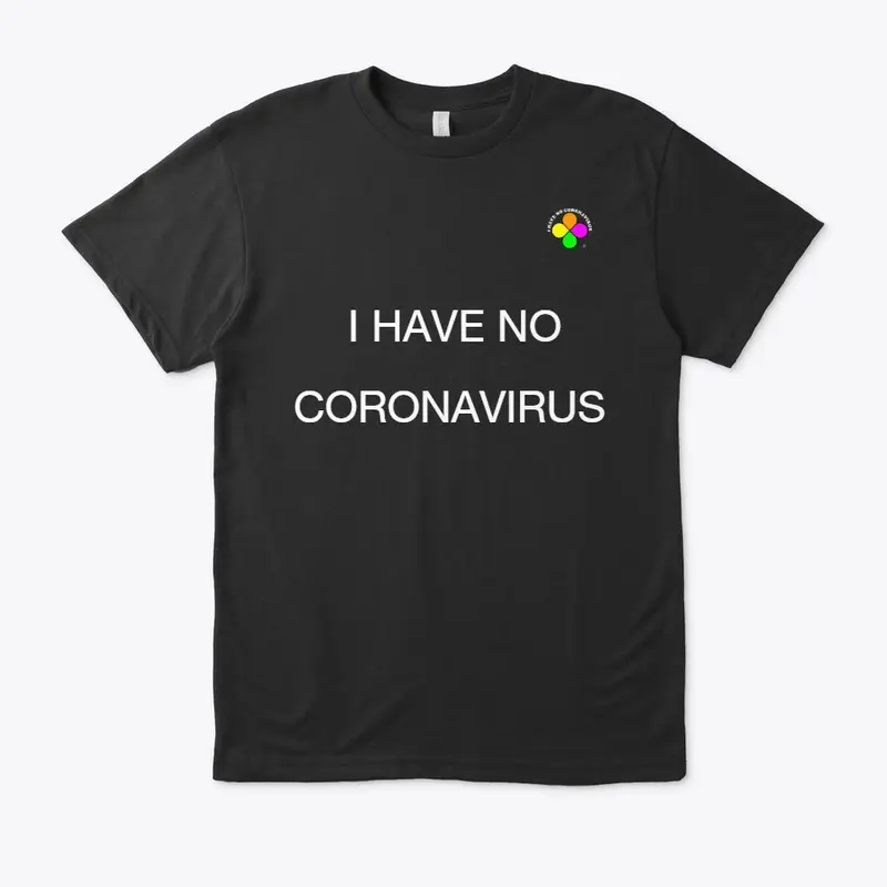 NO CORONAVIRUS